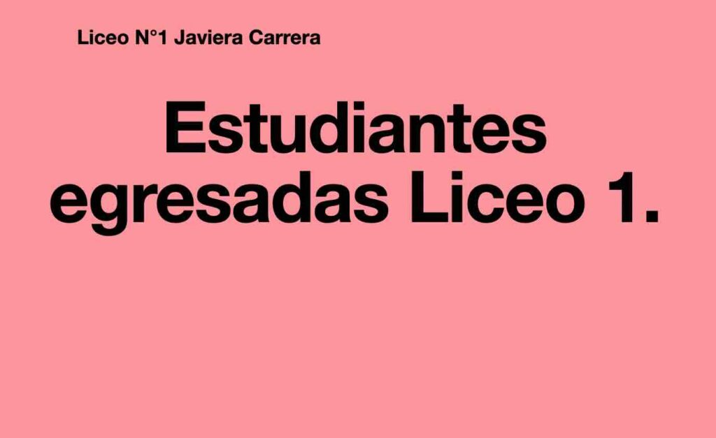 Estudiantes Egresadas Liceo Liceo N Javiera Carrera